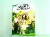 The Secret of FAMILY HAPPINESS