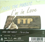 FOOL THE PUBLIC Im in Love