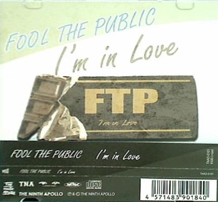 FOOL THE PUBLIC Im in Love