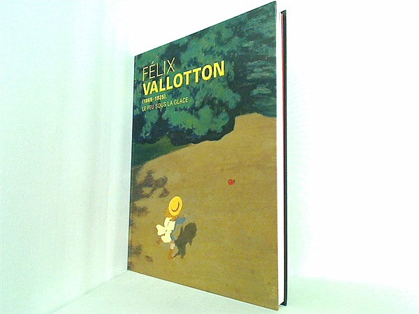 図録 ヴァロットン 冷たい炎の画家 FELIX VALLOTTON Amazon.co.jp: 図録 ヴァロットン 冷たい炎の画家 FELIX