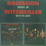 OBSESSION MARSHALL LAW WITCHKILLER DAY OF THE SAXONS