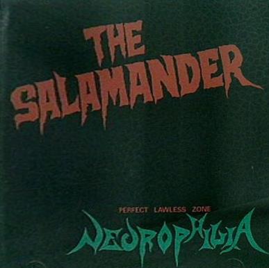 THE・SALAMANDER NECROPHILIA ザ・サラマンダー ネクロフィリア