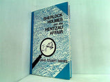 SHERLOCK HOLMES AND THE HENTZAU AFFAIR David Stuart Davies