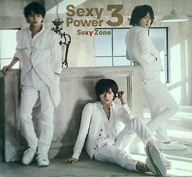 Sexy Zone/Sexy Power3 3rd year anniversary盤