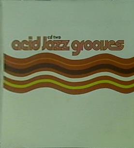 Acid Jazz Grooves CD TWO