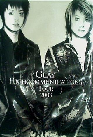大型本 パンフレット GLAY HIGHCOMMUNICATIONS TOUR 2003