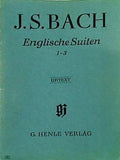 楽譜・スコア J.S.BACH Englische Suiten 1-3 URTEXT G.HENLE VERLAG バッハ イギリス組曲 ヘンレ版