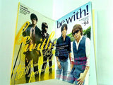 be with！ B’z オフィシャルファンクラブ会報誌 No.９３やNo.９８など No.９３-No.９５,No.９８。