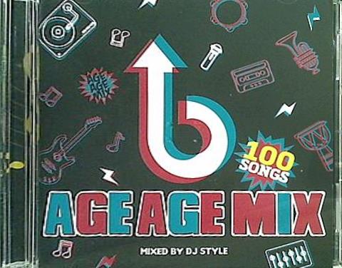 AGE AGE MIX mixed by dj style
