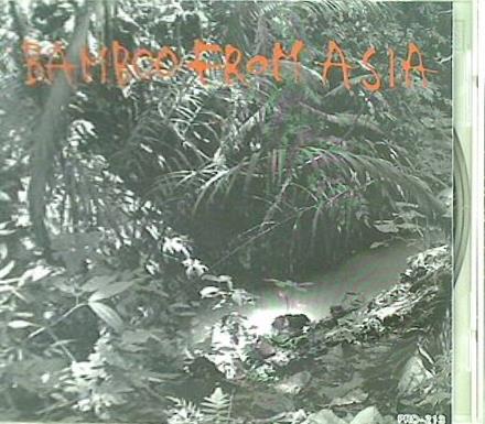 Bamboo From Asia バンブー・フロム・アジア