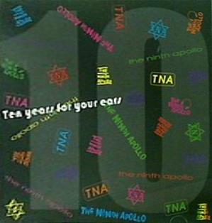 Ten years for your ears from THE NINTH APOLLO
