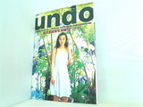 undo 葉月里緒奈 写真集 渡辺達生