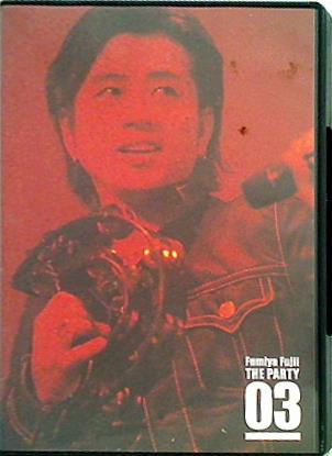 Fumiya Fujii THE PARTY 2003