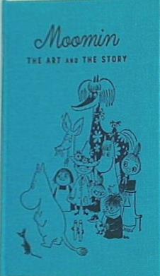 本 図録・カタログ ムーミン展 Moomin THE ART AND THE STORY