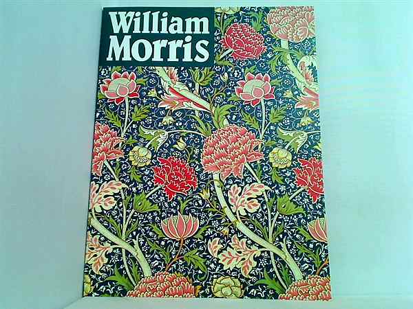 モダンデザインの父ウィリアム・モリス　William Morris 図録 モダンデザインの父 ウィリアム・モリス | スタッフブログ