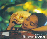 Brown Eyes With Coffee