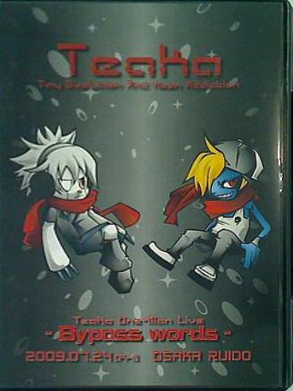 Teaka one-man live Bypass words