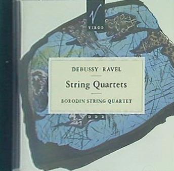DEBUSSY・RAVEL:String Quartets