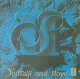 SEOTAIJI AND BOYS Ⅱ