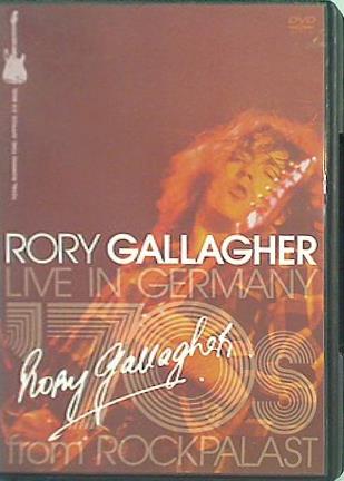 RORY GALLAGHER LIVE IN GERMANY ロリー・ギャラガー