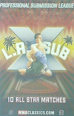 プロフェッショナルサブミッションリーグ リーグL.A.SUB PROFESSIONAL SUBMISSION LEAGUE L.A.SUB