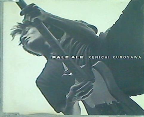 PALE ALE 黒沢健一