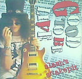 SLASH'S SNAKEPIT GOOD TO BE LIVE