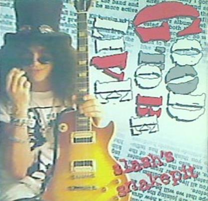 SLASH'S SNAKEPIT GOOD TO BE LIVE