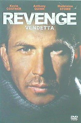 リベンジ 復讐 ケヴィン・コスナー revenge vendetta kevin costner
