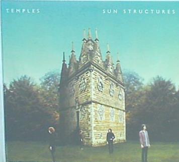 Temples Sun Structures テンプルズ