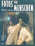 FOTOS VON MENSCHEN MICHAEL GNADE