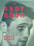 THE ANDY BOOK BRUCE WEBER