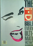 THE i-D BIBLE Every Ultimate Victim's Handbook