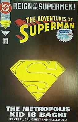 アメコミ Reign of the Supermen THE MAN OF STEEL #501