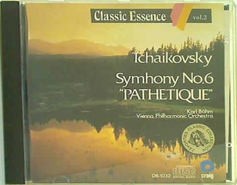Classic Essence vol.2 チャイコフスキー 交響曲第6番 悲愴 ほか