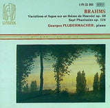 BRAHMS Var.op.24-7 Phantasien op.116 G.PLUDERMACHER