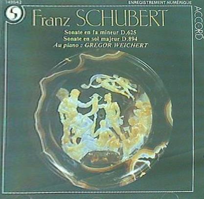 FRANZ SCHUBERT Sonates D 625 et D 894