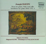 Joseph HAYDN Trios for piano flute and cello Variations for piano Hob XVII: 6 Roberte MAMOU Shigenori KUDO Dominique de WILLIENCOURT
