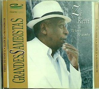 Zé Ketti 75 Anos De Samba ゼー・ケチ