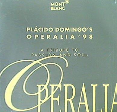 PLACIDO DOMINGO'S OPERALIA '98
