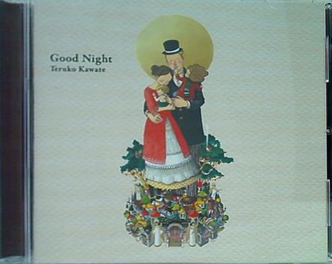 Good Night Teruko Kawate 川手照子