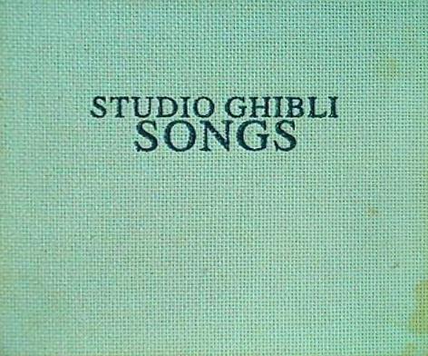 STUDIO GHIBLI SONGS
