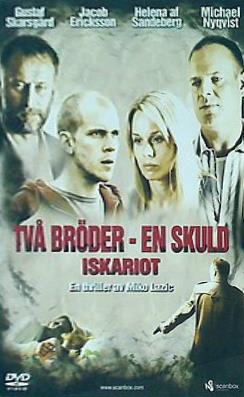 TVA BRODER-EN SKULD ISKARIOT