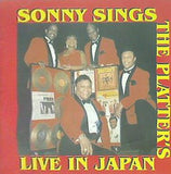 SONNY SINGS THE PLATTER'S LIVE IN JAPAN