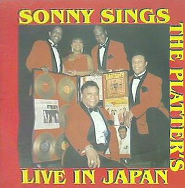 SONNY SINGS THE PLATTER'S LIVE IN JAPAN