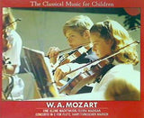 W・A・モーツァルト物語 子供達に贈るクラシック2