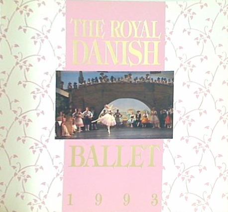 パンフレット THE ROYAL DANISH BALLET 1993 デンマーク・ロイヤル・バレエ団