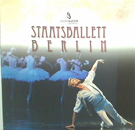 パンフレット STAATSBALLETT BERLIN 2011 日本舞台芸術振興会 ベルリン国立バレエ団