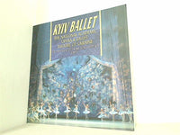 パンフレット KYIV BALLET THE NATIONAL ACADEMIC OPERA ＆ BALLET THEATRE OF UKRAINE In memory of Taras Shechenko 2007 キエフ・バレエ