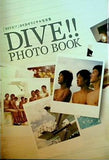 DIVE！！ DVDオリジナル写真集 DIVE！！ PHOTO BOOK